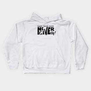 Never give up vector motivational quote. Hand written lettering Kids Hoodie